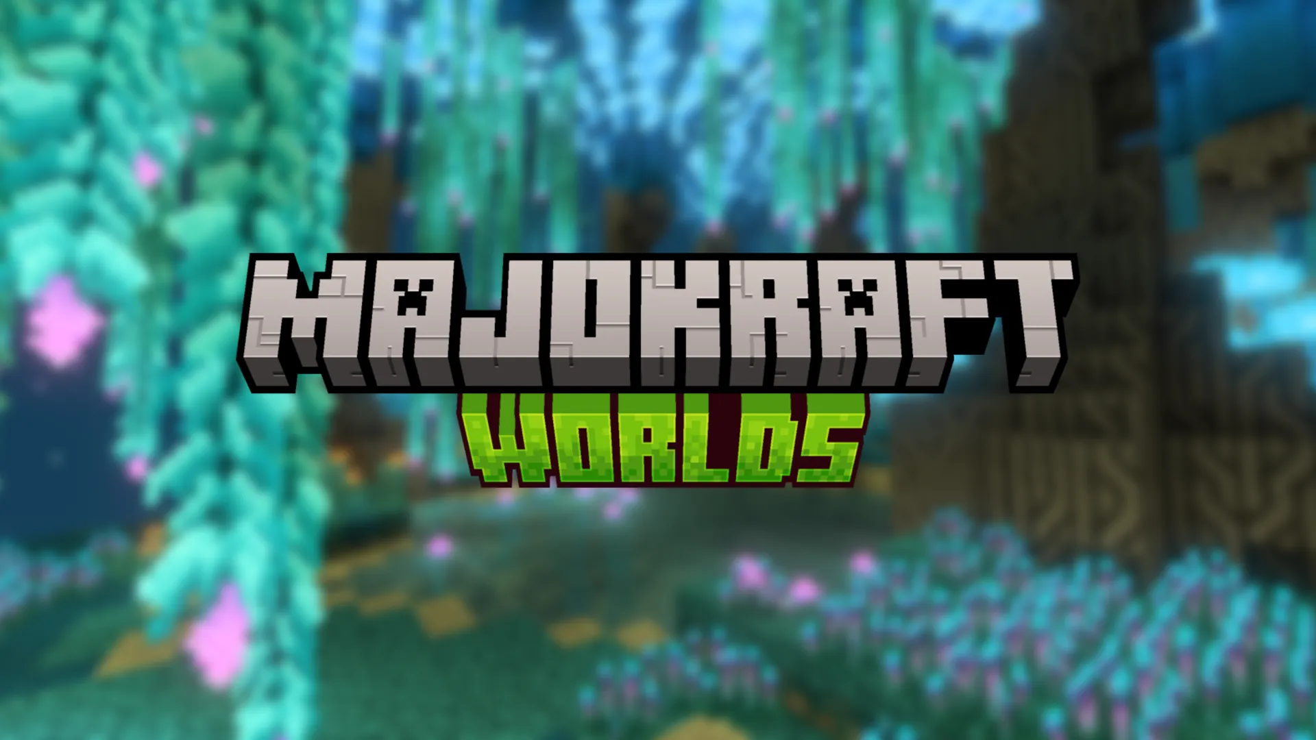 MajoKraft Worlds??